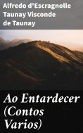 ebook: Ao Entardecer (Contos Varios)