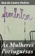 ebook: Ás Mulheres Portuguêsas