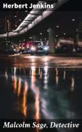 ebook: Malcolm Sage, Detective
