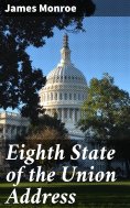 eBook: Eighth State of the Union Address