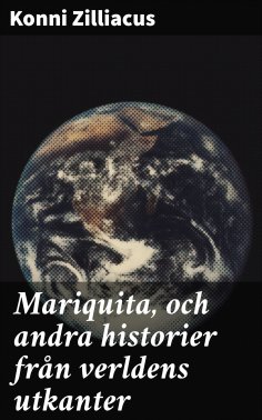 eBook: Mariquita, och andra historier från verldens utkanter