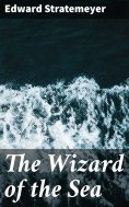 eBook: The Wizard of the Sea