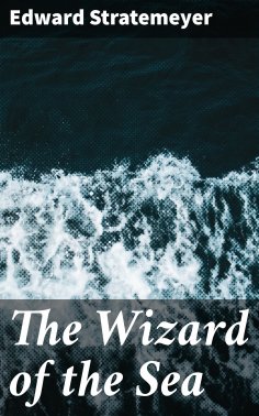 ebook: The Wizard of the Sea