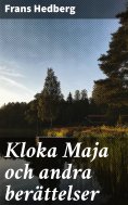 eBook: Kloka Maja och andra berättelser