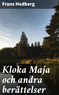 eBook: Kloka Maja och andra berättelser