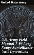 eBook: U.S. Army Field Manual 7-93 Long-Range Surveillance Unit Operations