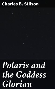 eBook: Polaris and the Goddess Glorian