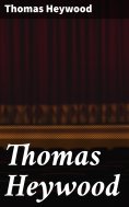 ebook: Thomas Heywood
