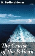 eBook: The Cruise of the Pelican