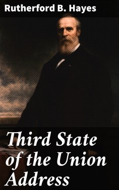 eBook: Third State of the Union Address