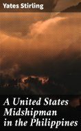 eBook: A United States Midshipman in the Philippines