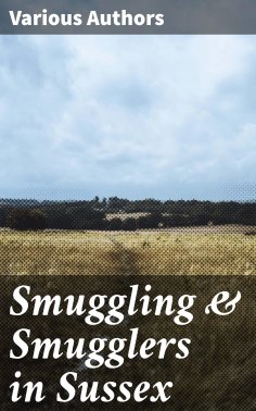 ebook: Smuggling & Smugglers in Sussex