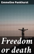 eBook: Freedom or death