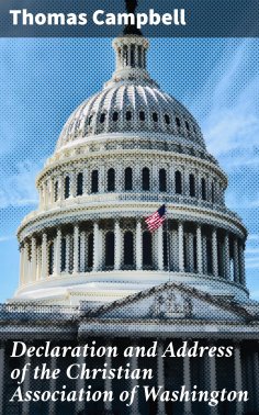 eBook: Declaration and Address of the Christian Association of Washington