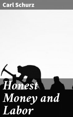 eBook: Honest Money and Labor