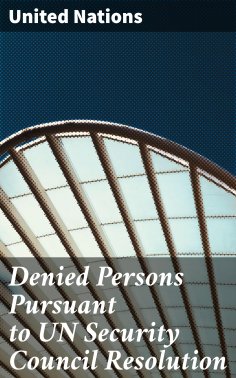 eBook: Denied Persons Pursuant to UN Security Council Resolution