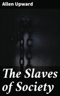 eBook: The Slaves of Society