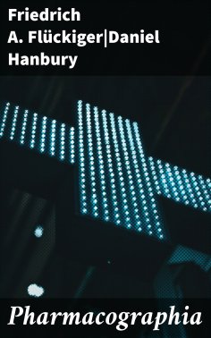 ebook: Pharmacographia