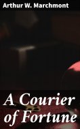 eBook: A Courier of Fortune