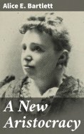 eBook: A New Aristocracy