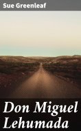 eBook: Don Miguel Lehumada