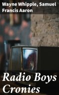ebook: Radio Boys Cronies
