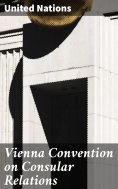 eBook: Vienna Convention on Consular Relations
