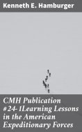 ebook: CMH Publication #24-1Learning Lessons in the American Expeditionary Forces