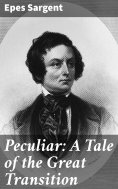 eBook: Peculiar: A Tale of the Great Transition