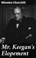 eBook: Mr. Keegan's Elopement