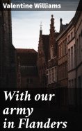 eBook: With our army in Flanders