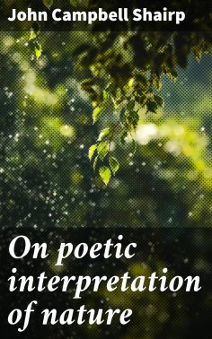 eBook: On poetic interpretation of nature