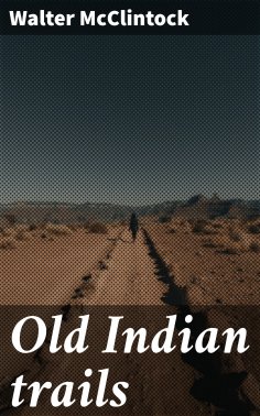 eBook: Old Indian trails