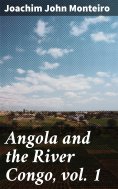 eBook: Angola and the River Congo, vol. 1