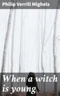 eBook: When a witch is young
