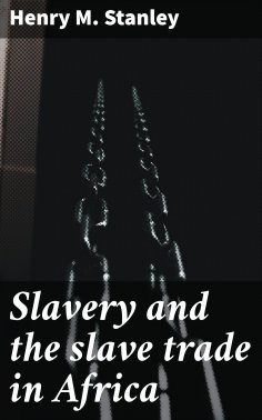 eBook: Slavery and the slave trade in Africa