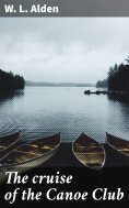ebook: The cruise of the Canoe Club