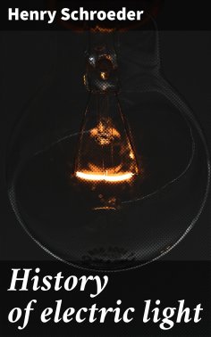 eBook: History of electric light