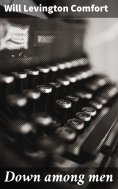 eBook: Down among men