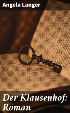 eBook: Der Klausenhof: Roman