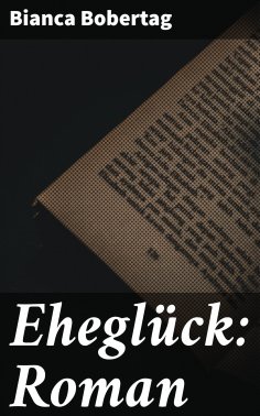 ebook: Eheglück: Roman