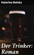 ebook: Der Trinker: Roman