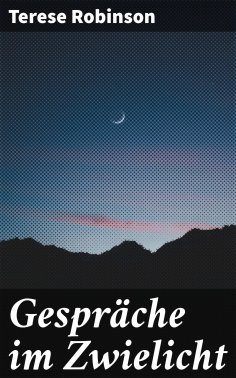 ebook: Gespräche im Zwielicht