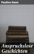 eBook: Anspruchslose Geschichten