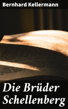 eBook: Die Brüder Schellenberg