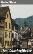 eBook: Der Volksbeglücker
