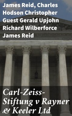 ebook: Carl-Zeiss-Stiftung v Rayner & Keeler Ltd