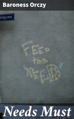 ebook: Needs Must