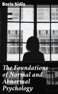 eBook: The Foundations of Normal and Abnormal Psychology