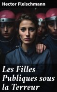 eBook: Les Filles Publiques sous la Terreur